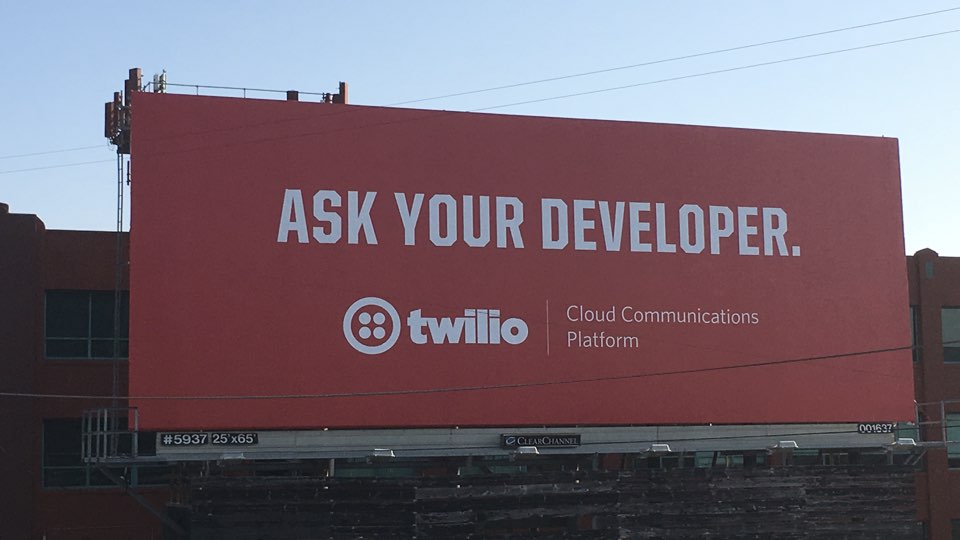 Twilio billboard, ask your developer!